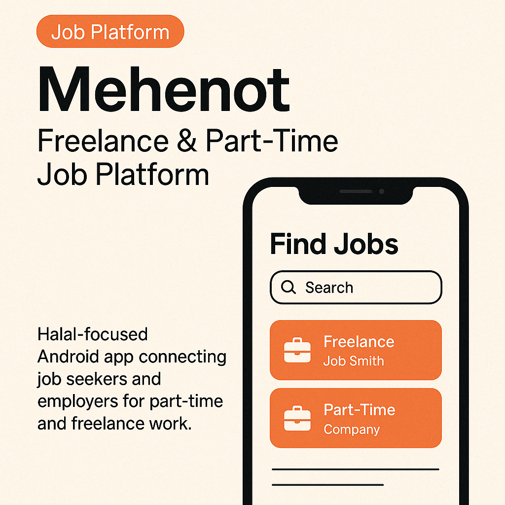 Mehenot Freelance & Part‑Time Job Platform - Halal‑focused Android app connecting job seekers and employers for part‑time and freelance work.